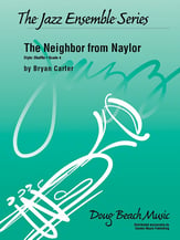 The Neighbor from Naylor Jazz Ensemble sheet music cover